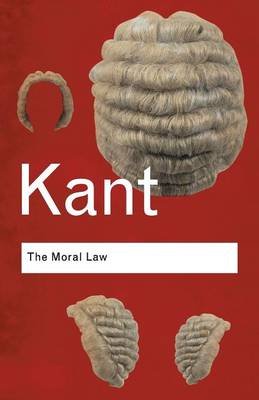 The Moral Law Kant Immanuel
