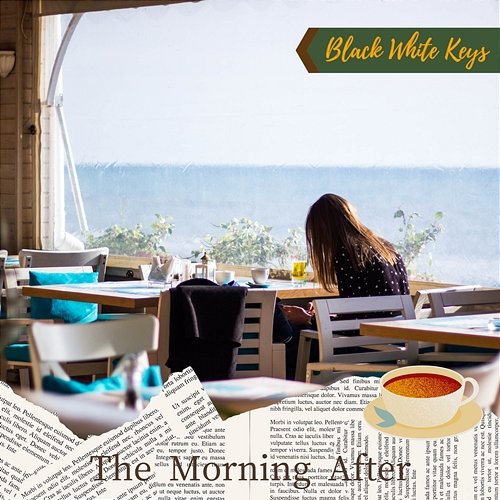 The Morning After Black White Keys