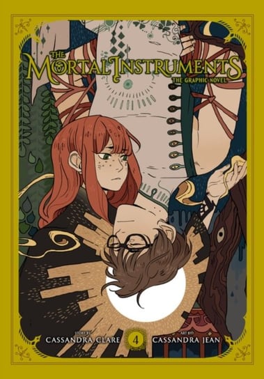 The Mortal Instruments: The Graphic Novel. Volume 4 Clare Cassandra