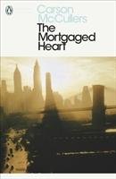 The Mortgaged Heart Mccullers Carson