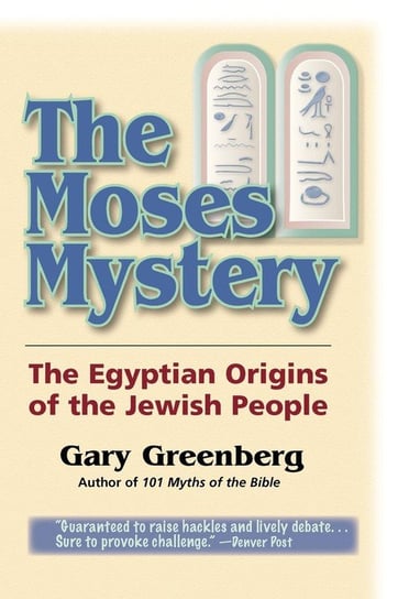 The Moses Mystery Greenberg Gary