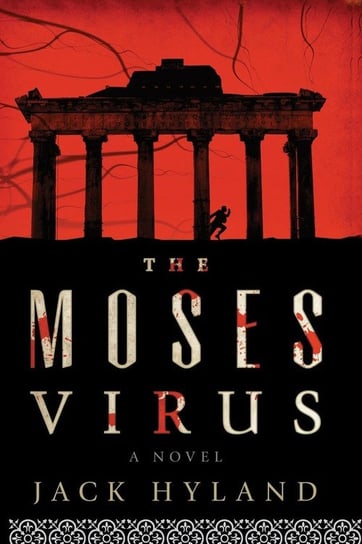 The Moses Virus Hyland Jack