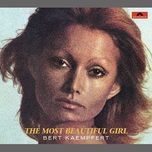The Most Beautiful Girl Bert Kaempfert