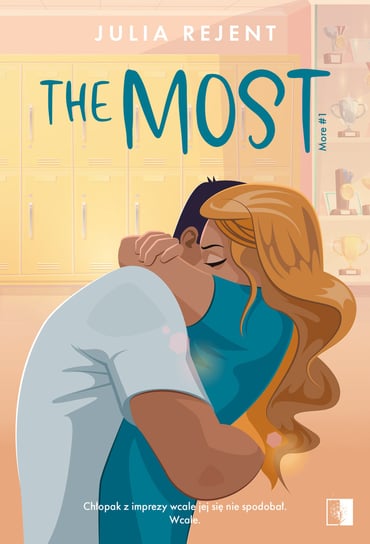 The Most. More. Tom 1 Julia Rejent