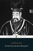 The Most Venerable Book (Shang Shu) Confucius
