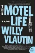 The Motel Life Vlautin Willy