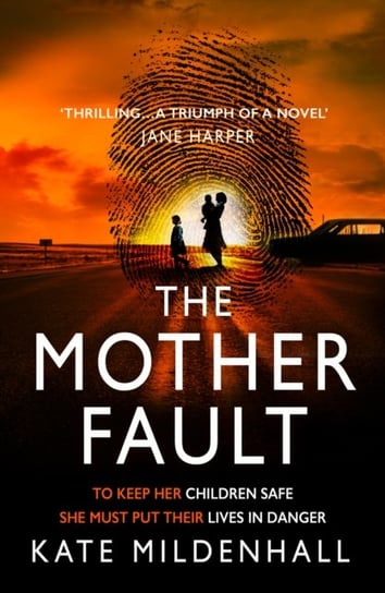 The Mother Fault Mildenhall Kate