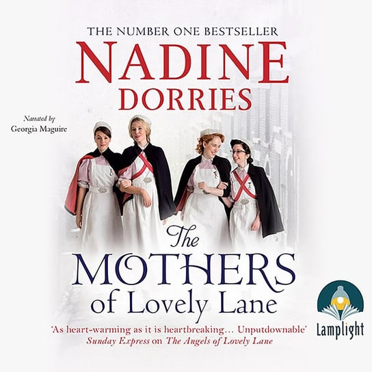 The Mothers of Lovely Lane Dorries Nadine