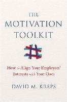 The Motivation Toolkit Kreps David