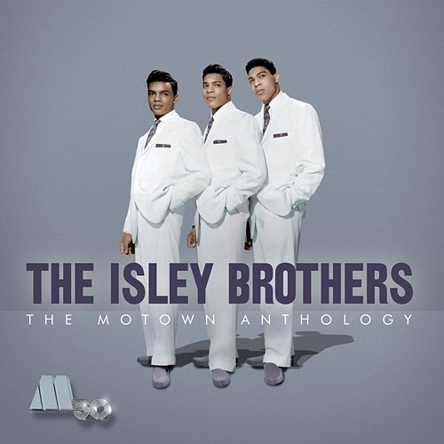 The Motown Anthology The Isley Brothers