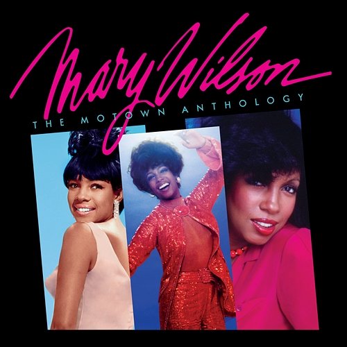 The Motown Anthology Mary Wilson