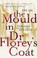 The Mould In Dr Florey's Coat Lax Eric