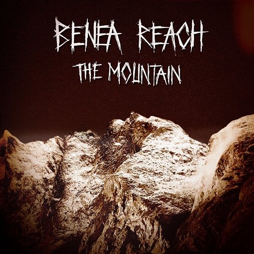 The Mountain Benea Reach