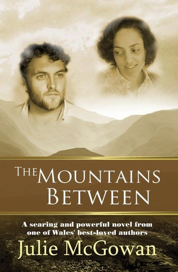 The Mountains Between Mcgowan Julie
