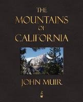 The Mountains Of California Muir John