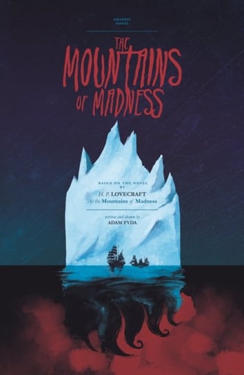 The Mountains of Madness Adam Fyda