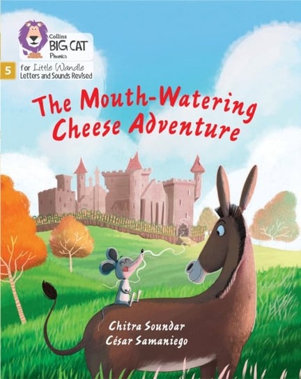 The Mouth-Watering Cheese Adventure: Phase 5 Set 4 Stretch and Challenge Soundar Chitra