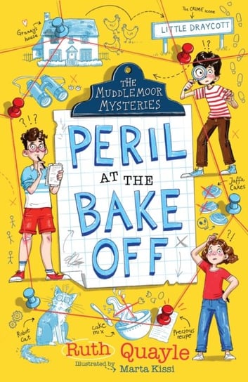 The Muddlemoor Mysteries: Peril at the Bake Off Quayle Ruth
