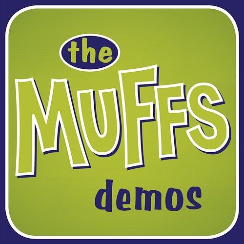 The Muffs Demos The Muffs