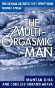 The Multi-Orgasmic Man Chia Mantak