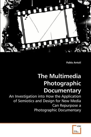 The Multimedia Photographic Documentary Antolí Pablo