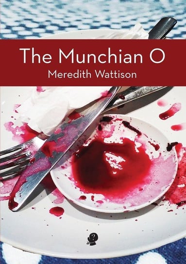 The Munchian O Wattison Meredith