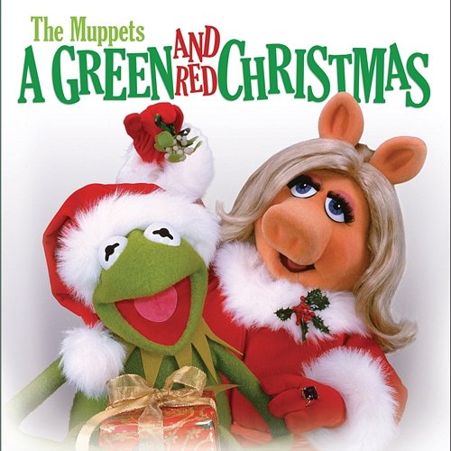 The Muppets: A Green and Red Christmas The Muppets