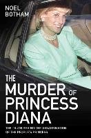 The Murder of Princess Diana Botham Noel