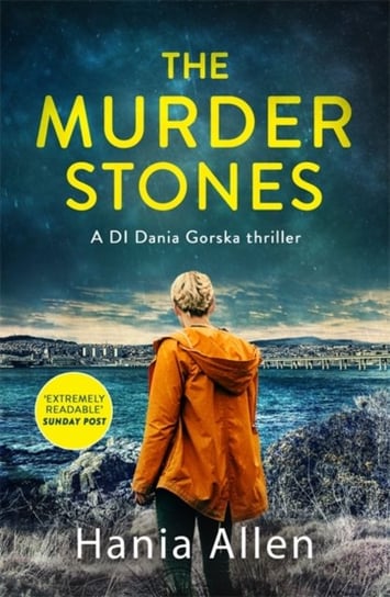 The Murder Stones: A gripping Polish crime thriller Allen Hania
