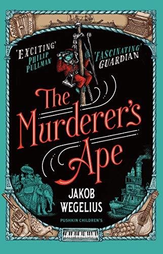 The Murderer's Ape Wegelius Jakob