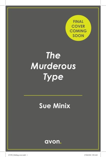 The Murderous Type Sue Minix