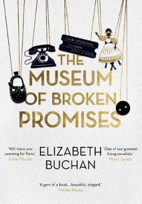 The Museum of Broken Promises Buchan Elizabeth