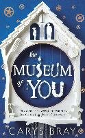 The Museum of You Bray Carys