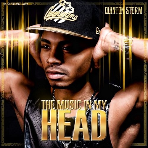The Music In My Head Quinton Storm