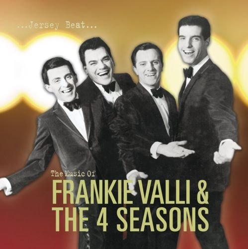 The Music Of Frankie Valli and The Four Seasons Valli Frankie, The Four Seasons
