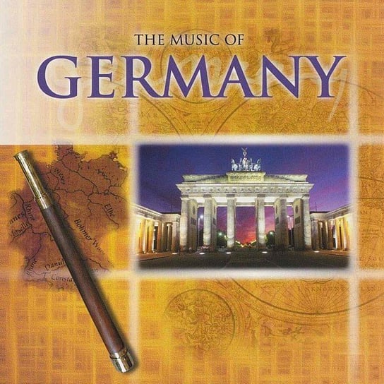 The Music of Germany Various Artists