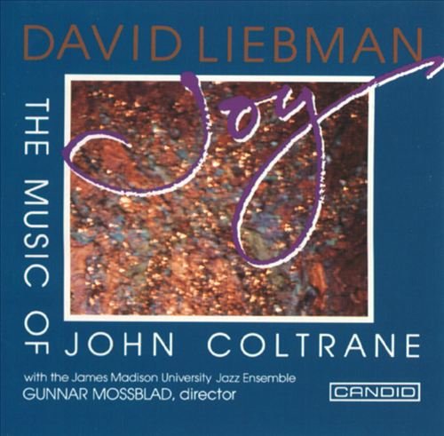 The Music Of Jon Coltrane Liebman David