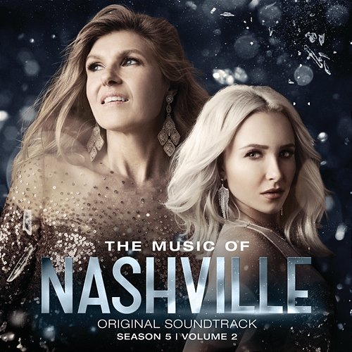 The Music Of Nashville Original Soundtrack Season 5 Volume 2 Nashville Cast