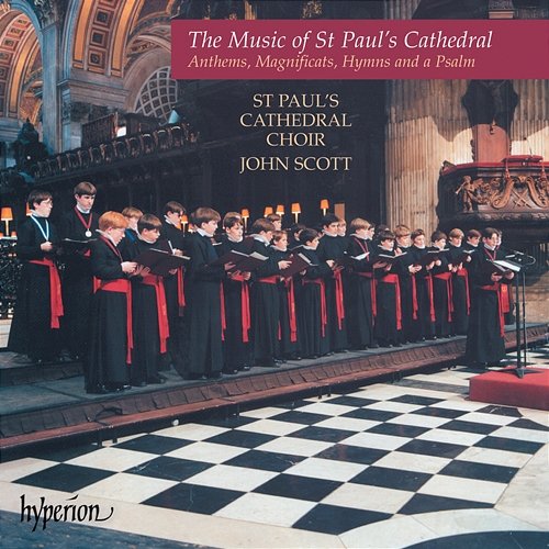 The Music of St Paul's Cathedral St Paul's Cathedral Choir, John Scott