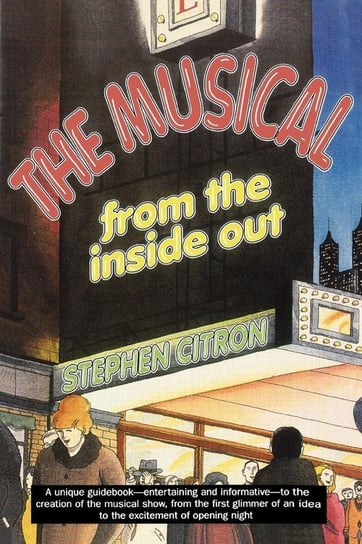 The Musical from the Inside Out Citron Stephen