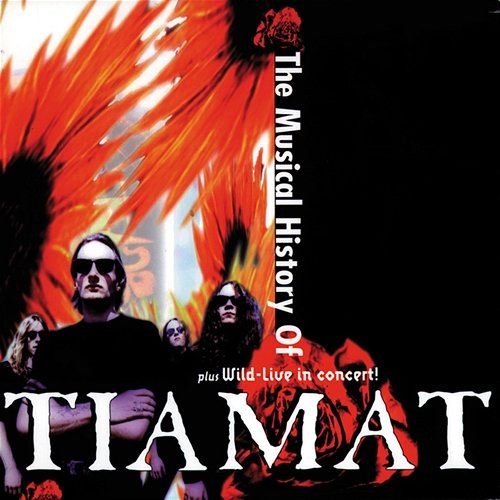 The Musical History of Tiamat Tiamat