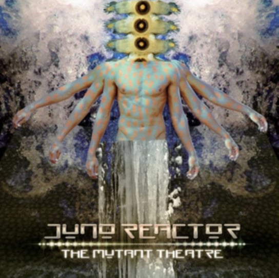 The Mutant Theatre Juno Reactor