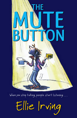 The Mute Button Irving Ellie