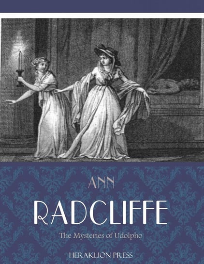 The Mysteries of Udolpho Ann Radcliffe