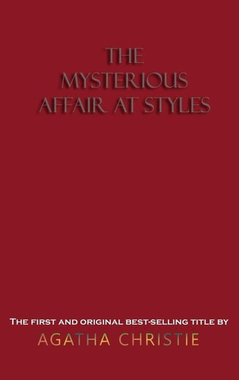 The Mysterious Affair at Styles Christie Agatha