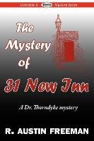 The Mystery of 31 New Inn Freeman Austin R.