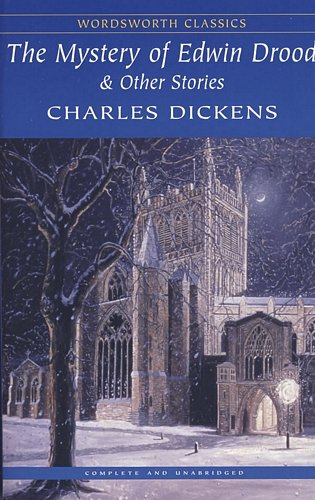 The Mystery of Edwin Drood Dickens Charles