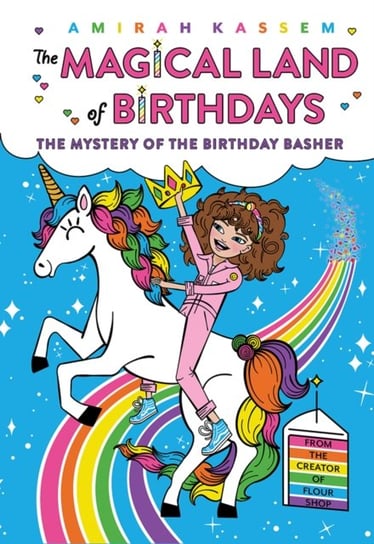 The Mystery of the Birthday Basher Amirah Kassem