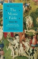 The Mystic Fable, Volume Two: The Sixteenth and Seventeenth Centuries Certeau Michel