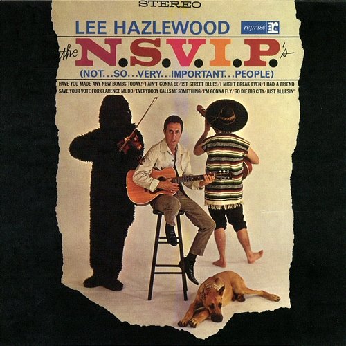 The N.S.V.I.P.'s (Not...So...Very...Important...People) Lee Hazlewood